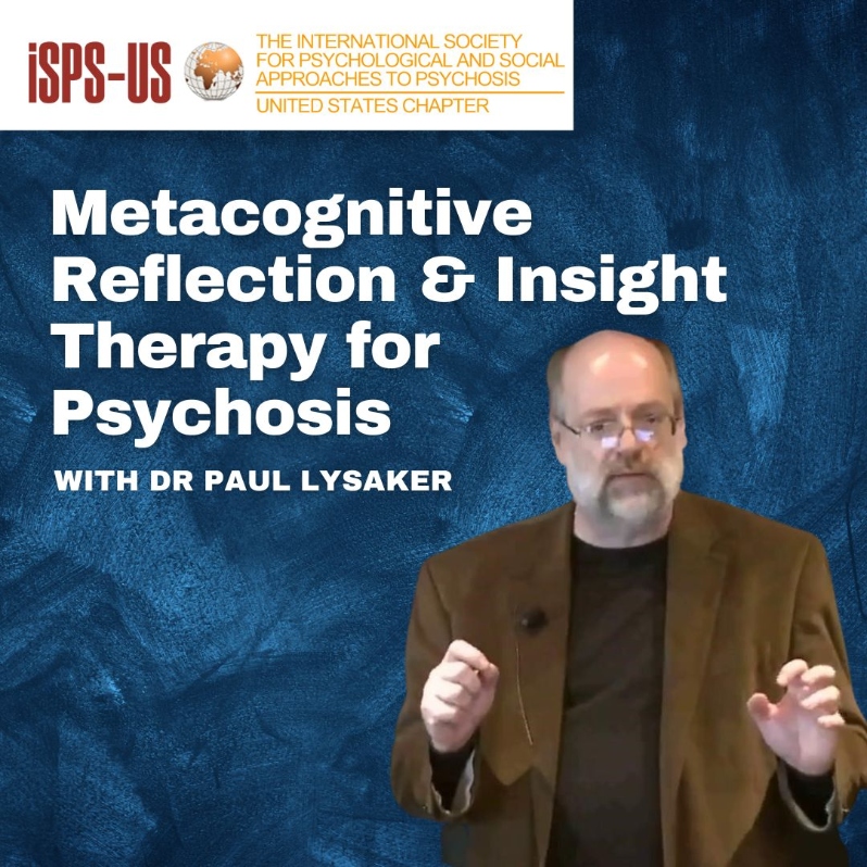 Product Description: Welcome to the ISPS-US webinar recordings store!At ISPS-US, we're dedicated to promoting psychological and social approaches to psychosis, transforming the mental health system. As a member, you gain exclusive benefits, including free access to all our webinars. Join our community of like-minded individuals bybecoming a memberand support our mission. Membership starts at just $6.67 per month and includes free access to our webinar store (log-in to see the discount.)</br></br>Not a member?Explore our insightful webinars with three-tiered pricing options. Your $10 purchase not only grants you valuable knowledge but also contributes to driving positive change in mental health care. Choose the $20 option to pay it forward, providing free access to low-income individuals. We do not turn away anyone for lack of funds, email contact@isps-us.org for access. Your contributions enable us to provide educational resources and foster a compassionate and transformative mental health system. Join us on this transformative journey!</br></br>Preview this webinar on YouTube</br></br>WEBINAR DESCRIPTION</br></br>Metacognitive Reflection and Insight Therapy (MERIT) is a form of integrative individual psychotherapy that seeks to assist adults diagnosed with psychosis to make sense and meaning of the challenges and possibilities in their lives and to find ways to manage these and direct their own recovery. Building from advances in both cognitive and interpersonal research, MERIT seeks to expand the boundaries of cognitive-behavioral, personal centered and psychodynamic approaches to treatment by focusing on how persons make sense of their experiences of their own purposes and place in the world allowing the development of a sense of belonging to our larger communities. In contrast to other approaches, MERIT focuses on core processes that should be present in a given session, rather than a predetermined curriculum. This allows for a therapy can be truly tailored to meet the needs of unique individuals in real world clinics while also unlocking therapists unique potential for creativity as they seek to jointly make meaning with the person diagnosed with psychosis. This webinar presents the scientific basis for MERIT as well as detailed descriptions of its practice allowing practitioners to begin to think about how to integrate this approach into their practice.</br> Metacognitive Reflection & Insight Therapy