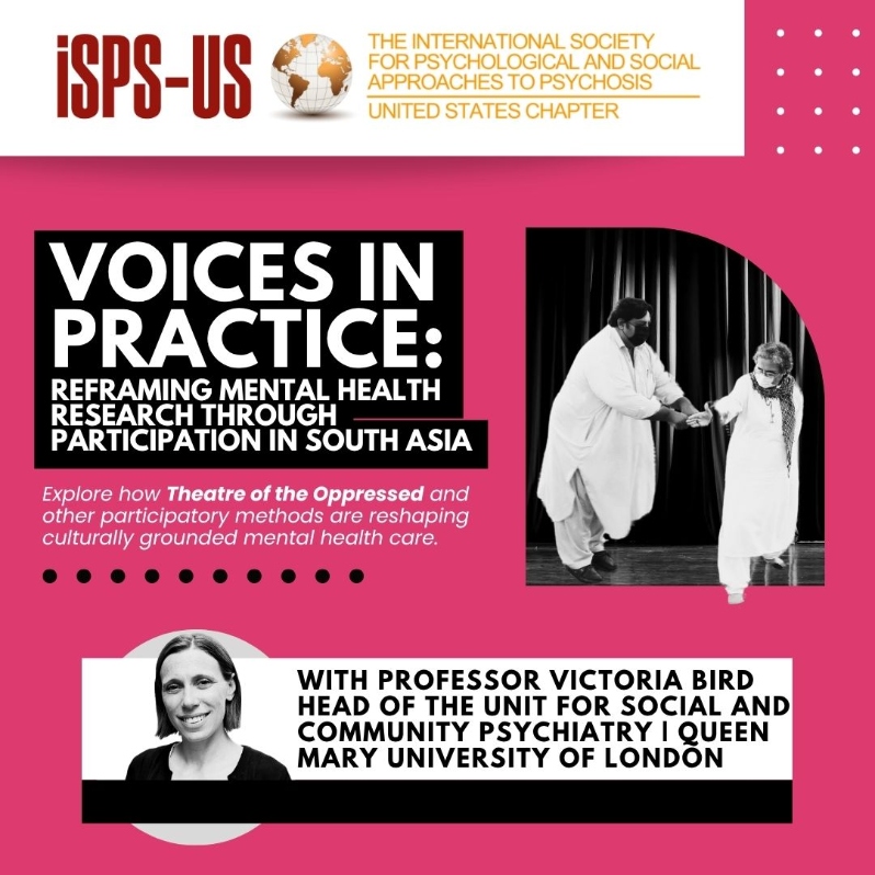 Product Description: Welcome to the ISPS-US webinar recordings store!At ISPS-US, we're dedicated to promoting psychological and social approaches to psychosis, transforming the mental health system. As a member, you gain exclusive benefits, including free access to all our webinars. Join our community of like-minded individuals bybecoming a memberand support our mission. Membership starts at just $6.67 per month and includes free access to our webinar store (log-in to see the discount.)</br></br>Not a member?Explore our insightful webinars with three-tiered pricing options. Your $10 purchase not only grants you valuable knowledge but also contributes to driving positive change in mental health care. Choose the $20 option to pay it forward, providing free access to low-income individuals. We do not turn away anyone for lack of funds, email contact@isps-us.org for access. Your contributions enable us to provide educational resources and foster a compassionate and transformative mental health system. Join us on this transformative journey!</br></br>Preview this webinar on YouTube</br></br>Webinar Description</br>This talk presents insights from the PIECEs project, a four-year initiative aimed at improving community-based care for people living with psychosis in Karachi, Pakistan, and Chennai, India. PIECEs placed people with lived experience at the centre of research and system strengthening—working with them not just as participants, but as co-creators of knowledge and change. Through innovative participatory methods—including lived experience advisory panels (LEAP), Theatre of the Oppressed, SALT/CLCP dialogues, and frontline-led quality improvement—PIECEs tested what inclusive, culturally grounded care can look like in under-resourced mental health systems. The session will explore how these methods were implemented, what they achieved, and challenges encountered along the way.</br></br>Presenter Bio</br></br>Professor Victoria Bird is Head of the Unit for Social and Community Psychiatry at Queen Mary University of London. Her research focuses on community-based mental healthcare, especially arts-based and engagement methods across Latin America, South Asia, Europe, and Africa. Professor Bird leads several international research programs funded by prestigious bodies, including NIHR, MRC, and the Wellcome Trust. She also advises various funding agencies and works closely with clinical services to develop interventions that improve quality of life for people with mental illness.</br> Voices in Practice — Reframing MH Research