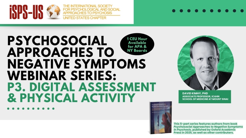 Product Description: LOOKING FOR CE-CREDITS? VISIT OUR CE-PLATFORMCE-GOTO PURCHASE THIS WEBINAR AS A CE-ELIGIBLE SELF-PACED COURSE.</br></br>Welcome to the ISPS-US webinar recordings store!At ISPS-US, we're dedicated to promoting psychological and social approaches to psychosis, transforming the mental health system. As a member, you gain exclusive benefits, including free access to all our webinars. Join our community of like-minded individuals bybecoming a memberand support our mission. Membership starts at just $6.67 per month and includes free access to our webinar store (log-in to see the discount.)</br></br>Webinar Description:</br></br>Part 1: David Kimhy, PhD - The Benefits of Physical Exercise on Negative Symptoms</br>Negative symptoms are highly prevalent among individuals with schizophrenia and related disorders and have been linked to sedentary behaviors and poor aerobic fitness, suggesting a potential target for treatment development. In this presentation, I will review the research literature on the various exercise interventions employed among individuals with schizophrenia and related disorders, along with issues related to their application and feasibility. Next, I will review some of the neurobiological benefits of physical exercise and their relevance to brain circuitry underlying negative symptoms (i.e., neural reward-related pathways). Drawing on recent research publications, I will provide a detailed review of the benefits of moderate-to-vigorous and none-to-low intensity physical exercise interventions in alleviating negative symptoms. Finally, I will provide practical recommendations for the employment of physical exercise interventions among individuals with schizophrenia and related disorders to target negative symptoms.</br></br>Part 2: David Kimhy, PhD – Use of Digital Technologies in the Assessment of Negative Symptoms & The Benefits of Physical Exercise on Negative Symptoms</br>Negative symptoms are highly prevalent among individuals with schizophrenia and related disorders and have been linked to poor functioning and disability. Traditionally, these symptoms have been evaluated via in-person clinical interviews and observations. However, technological advances over the past 15 years have ushered the promise of employing digital technologies to enhance the assessment of negative symptoms. In this presentation, I will describe some of the challenges associated with traditional assessment methods of negative symptoms. Next, I will review emerging research on the use of digital technologies (e.g., actigraphy, smartphones, audio and video recordings of speech and facial expressions) in the assessment of negative symptoms. Finally, I will discuss future directions for research and clinical use in this area.</br></br>Presenter Bios:</br></br>David Kimhy, PhD</br></br>Dr. David Kimhy is a clinical psychologist and a digital mental health entrepreneur with expertise in the development of cognitive and behavioral treatments for serious mental illness. He has more than 20 years' experience designing and leading randomized clinical trials focusing on the use of cognitive and behavioral interventions and technology-based approaches in the assessment and treatment of serious mental illness. This work resulted in more than 90 peer-reviewed research articles, book chapters, and books.</br></br>Most recently Dr. Kimhy served as an Associate Professor (tenured) at the Department of Psychiatry at the Icahn School of Medicine at Mount Sinai, the Director of the Experimental Psychopathology Laboratory, and the Program Leader for New Interventions in Schizophrenia. He pioneered the use of digital mobile health technologies in the study of psychosis, having published the first studies validating the use of digital phenotyping of patients with schizophrenia and its integration with wearable sensor technologies. His research has been funded by grants from the National Institute of Mental Health, the VA Administration, as well as private and institutional funding.</br></br>Dr. Kimhy is the founder and principal of Vital Psychological Therapeutics, the first national telehealth-based psychotherapy practice dedicated to the treatment of individuals with psychosis.</br> Negative Symptoms: Physical Exercise and Digital A
